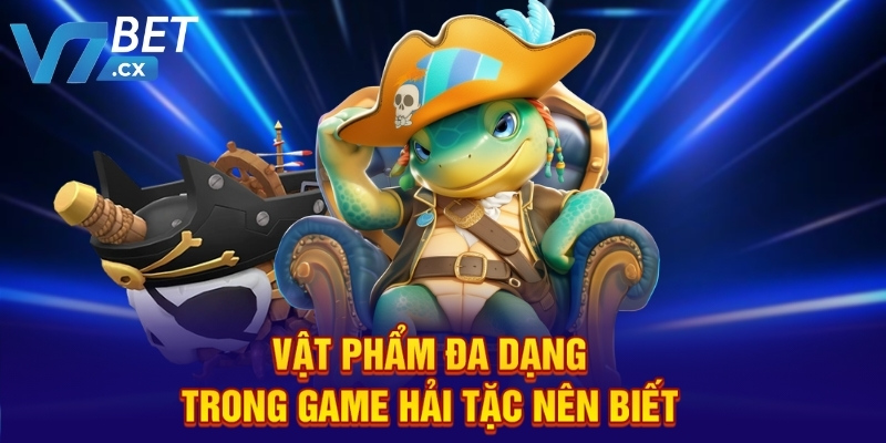 Vật phẩm đa dạng trong game hải tặc nên biết