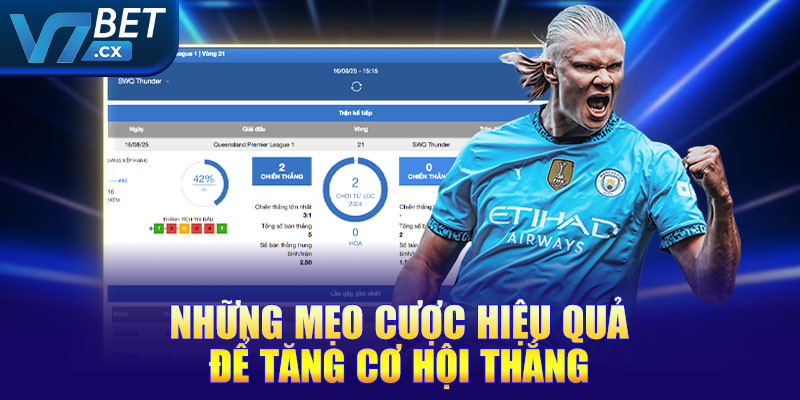 Những mẹo cược hiệu quả để tăng cơ hội thắng