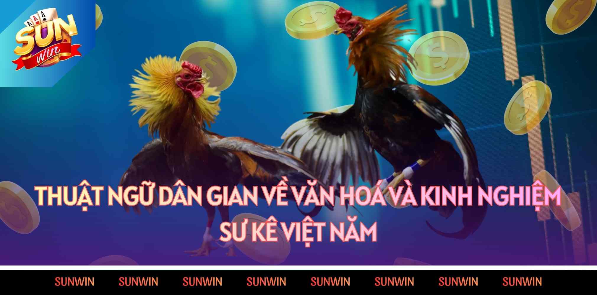 Thuật ngữ dân gian về văn hóa và kinh nghiệm sư kê Việt Nam
