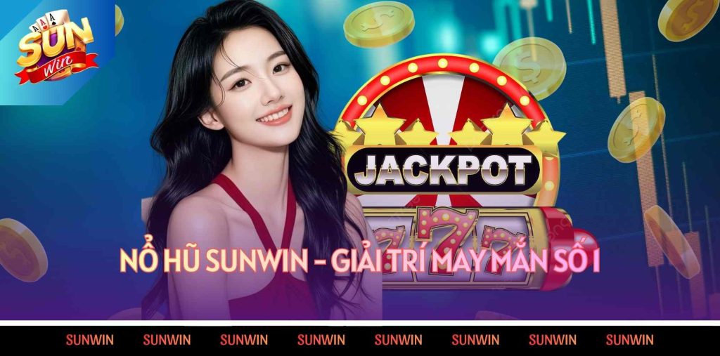 Nổ Hũ Sunwin