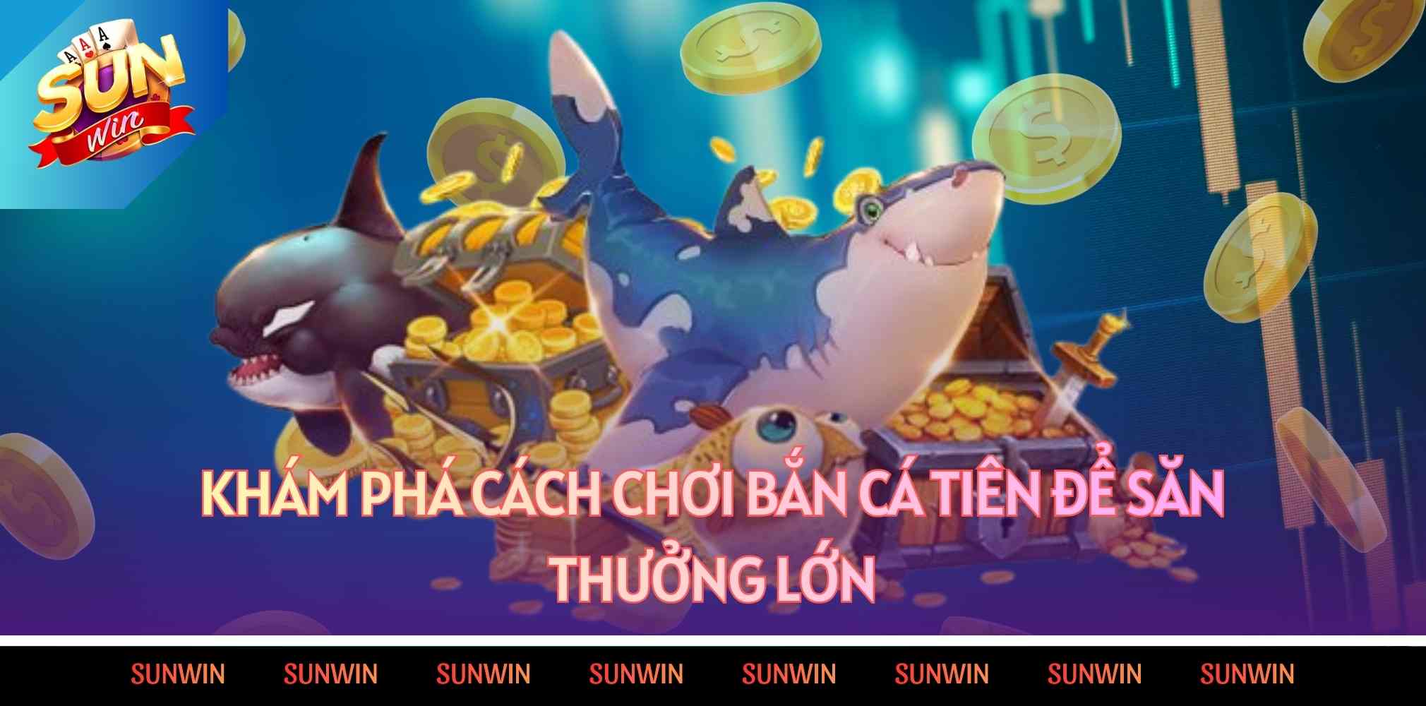 Khám phá cách chơi bắn cá Tiên để săn thưởng lớn