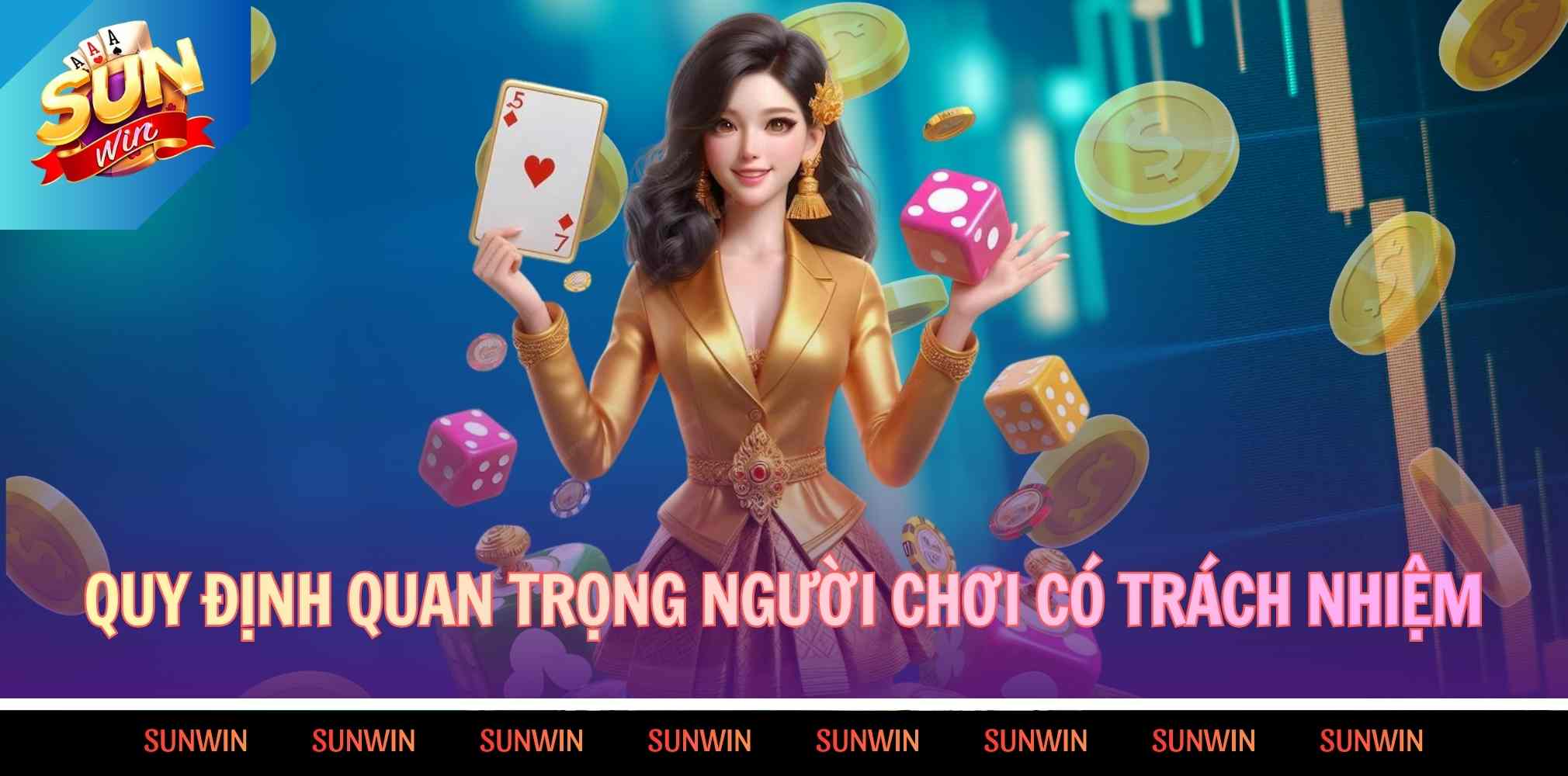 Quy định quan trọng người chơi có trách nhiệm