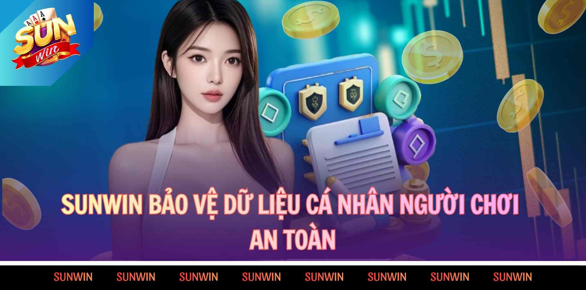 Sunwin bảo vệ dữ liệu cá nhân người chơi an toàn