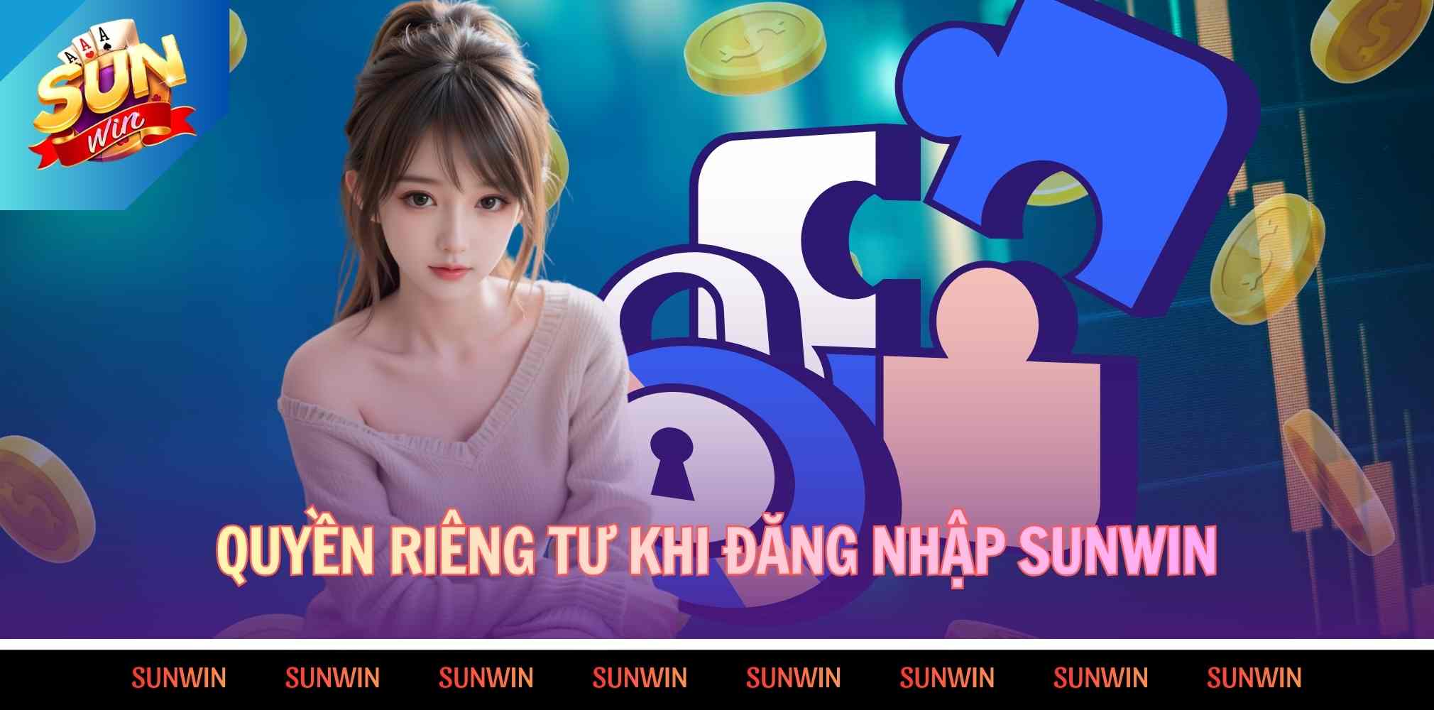 Quyền riêng tư khi đăng nhập Sunwin