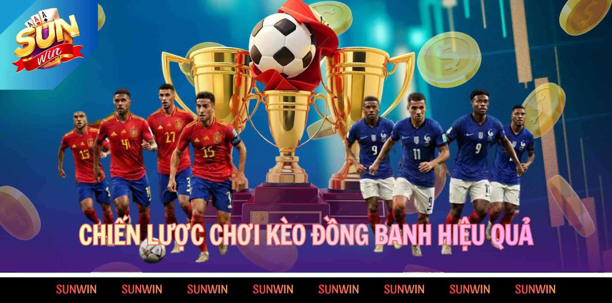 Chiến lược chơi kèo đồng banh hiệu quả