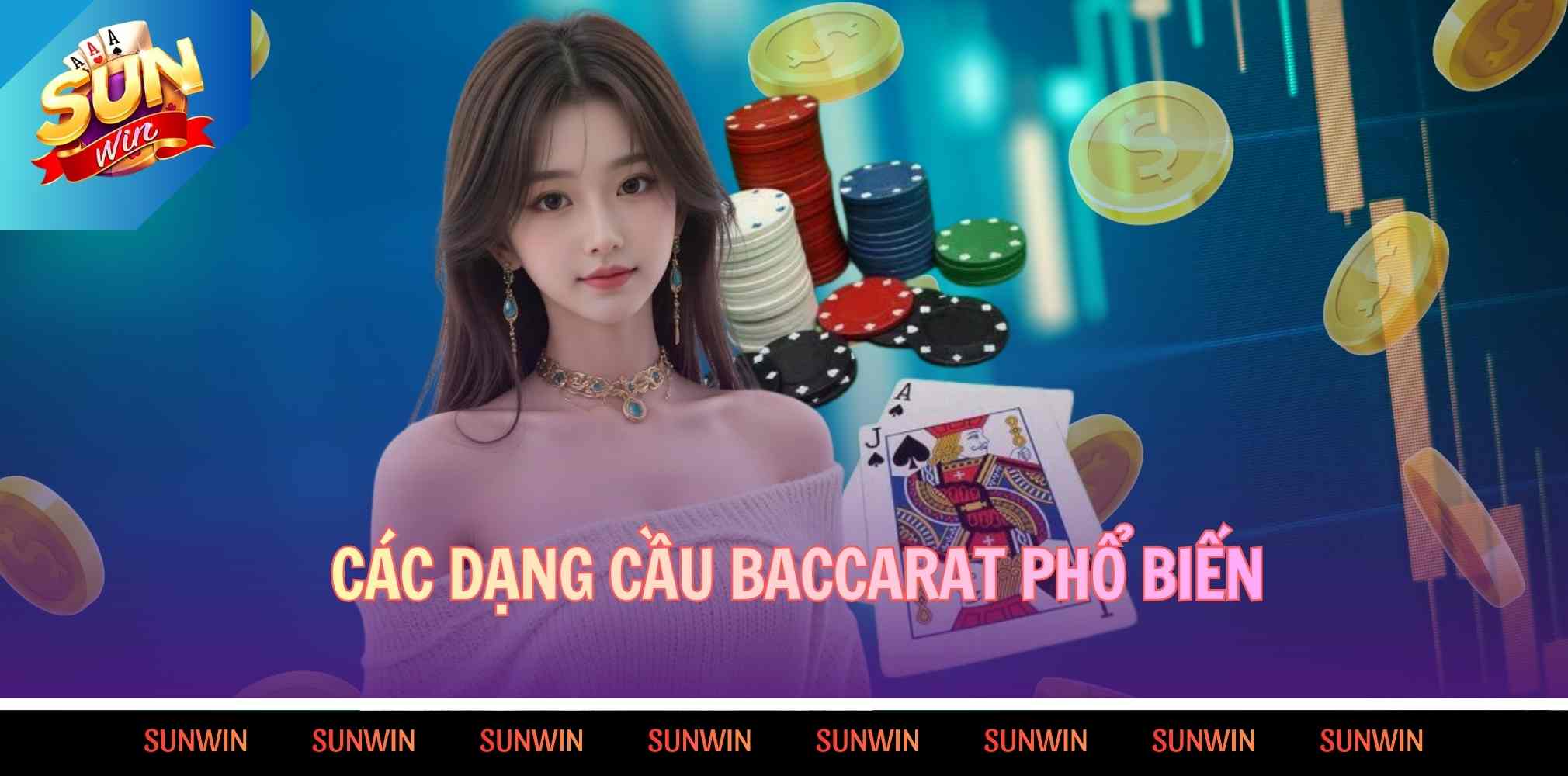 Các dạng cầu baccarat phổ biến