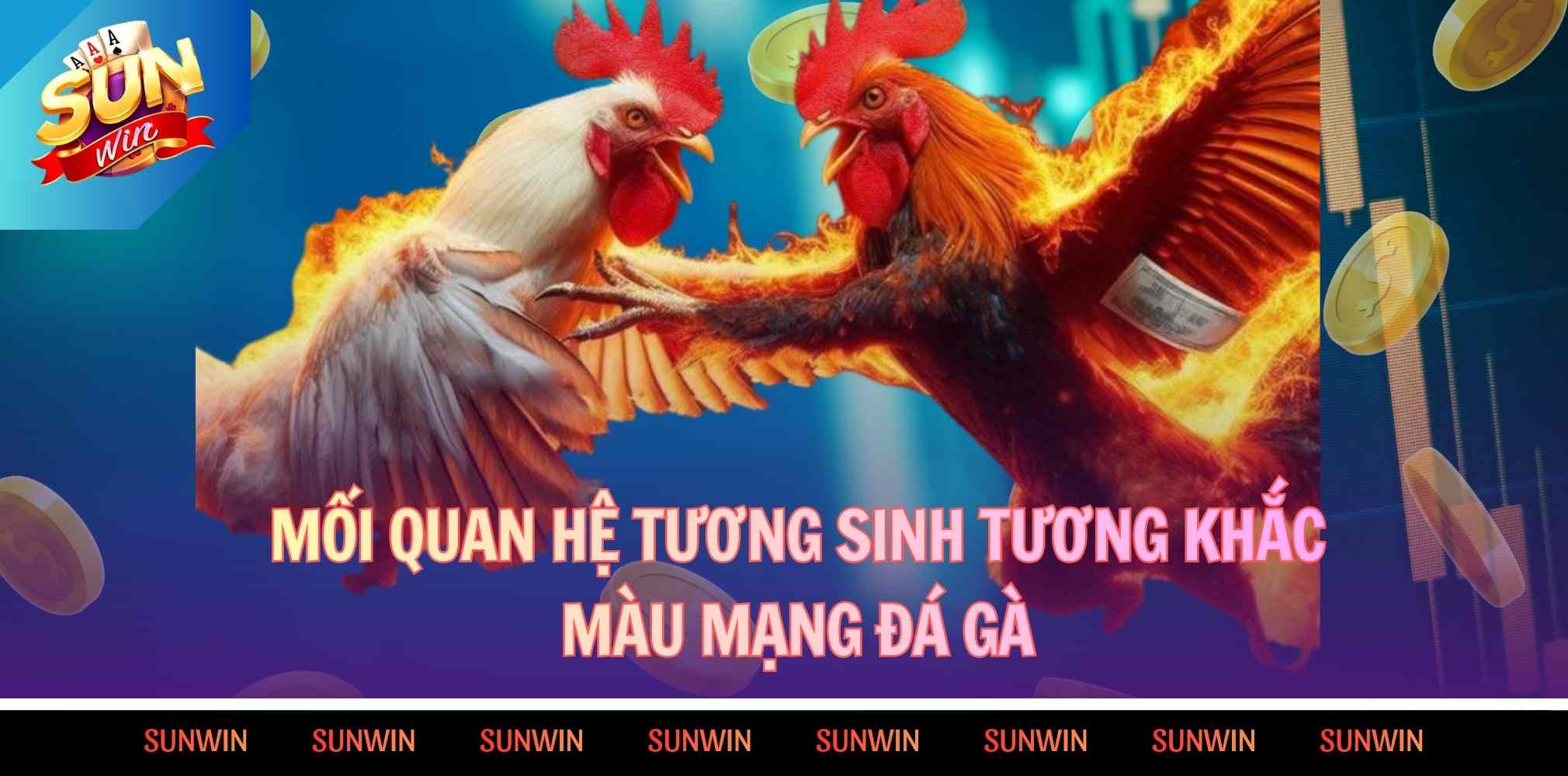 Mối quan hệ tương sinh tương khắc màu mạng đá gà